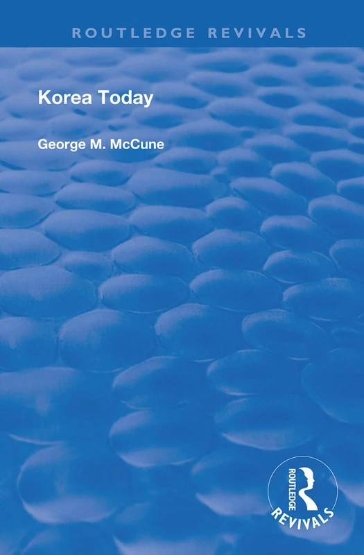 Korea Today (Routledge Revivals)