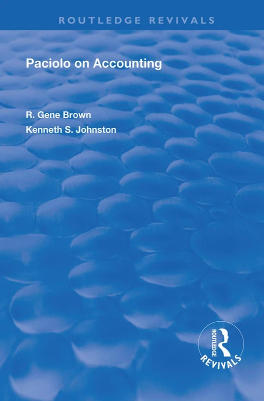 Paciolo on Accounting (Routledge Revivals)