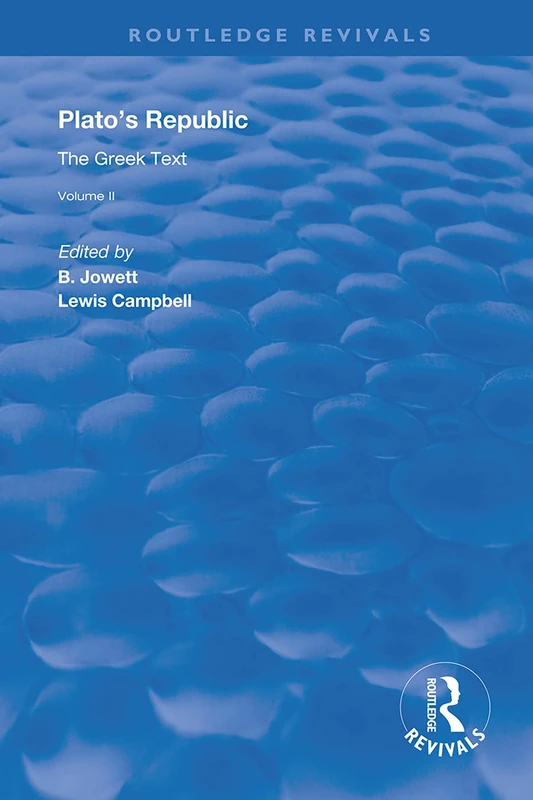 Plato's Republic (Vol 2): The Greek Text (Routledge Revivals)
