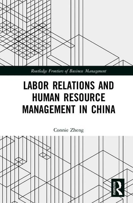 Routledge Labor Relations and Human Resource Management in China