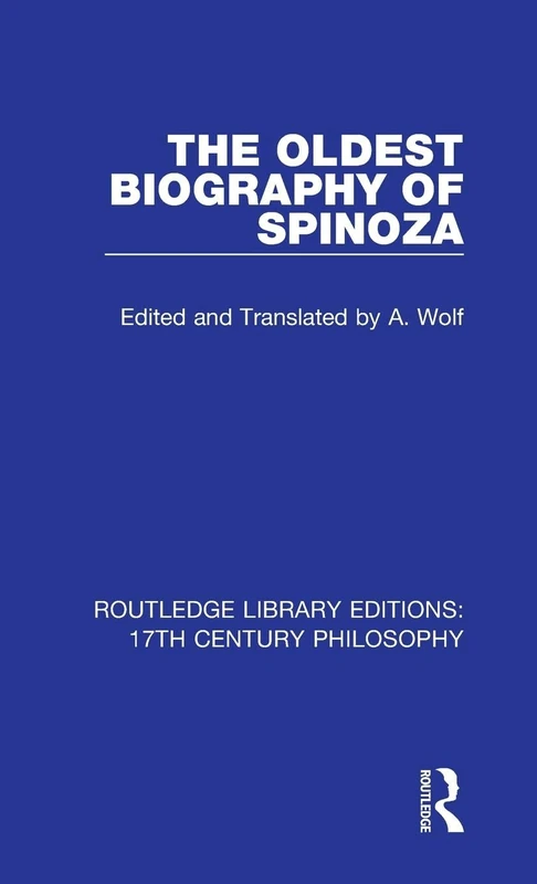 The Oldest Biography of Spinoza (Routledge Library Editions: 17th Century Philosophy) - Image 1