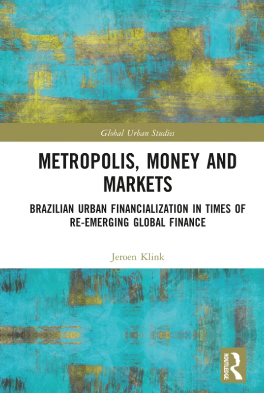 Routledge Metropolis, Money and Markets - Brazilian Finance - Image 1