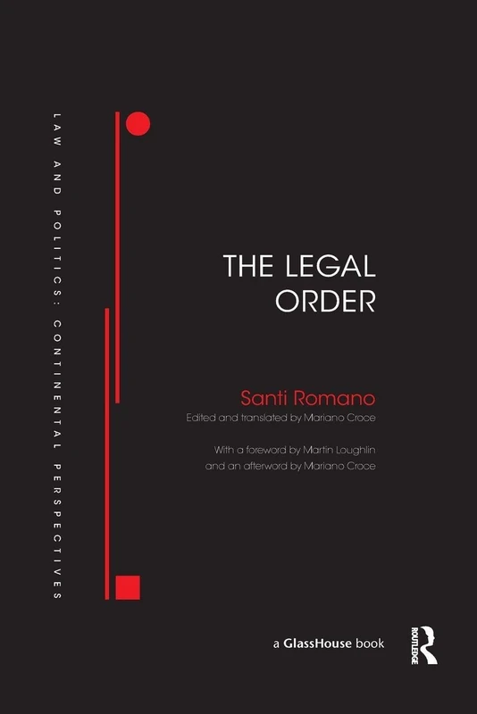 The Legal Order (Law and Politics)