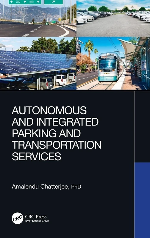 Autonomous and Integrated Parking and Transportation Services