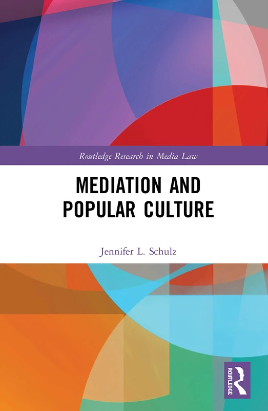 Routledge Mediation & Popular Culture - Media Law Research