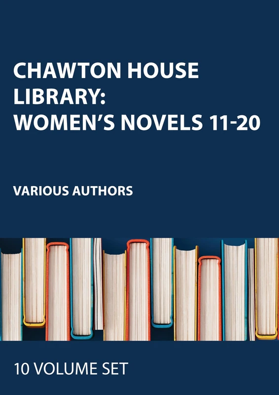Chawton House Library: Women's Novels 11-20