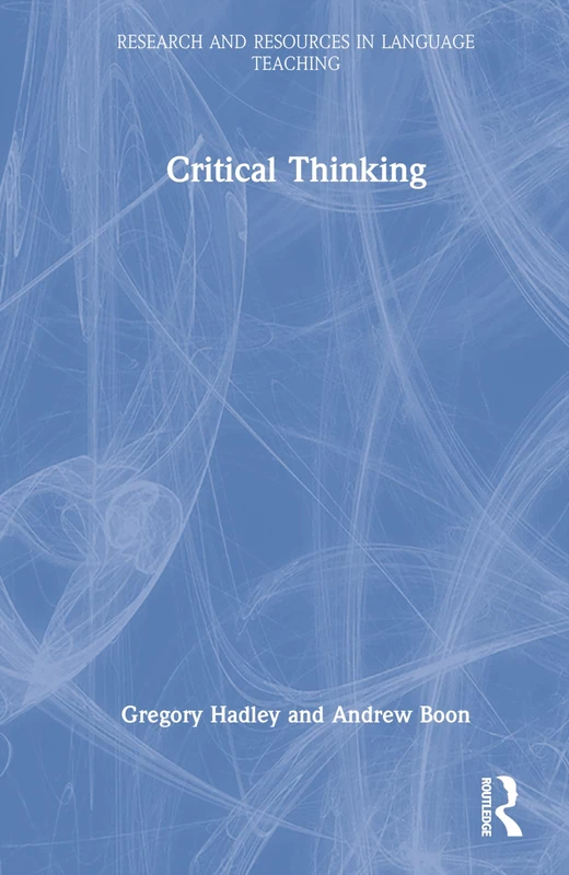 Routledge Critical Thinking - Language Teaching Resource
