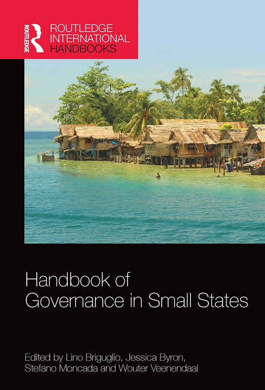Handbook of Governance in Small States (Routledge International Handbooks)