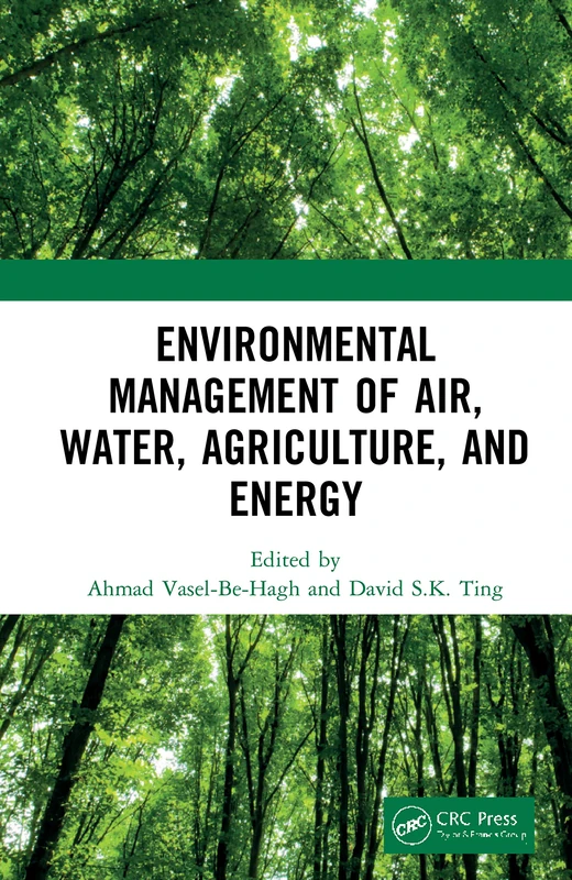 Environmental Management of Air, Water, Agriculture, and Energy