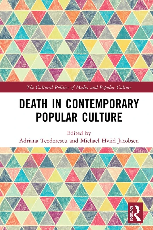 Routledge - Death in Contemporary Popular Culture Book