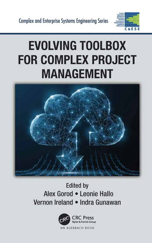 Evolving Toolbox for Complex Project Management (Complex and Enterprise Systems Engineering)