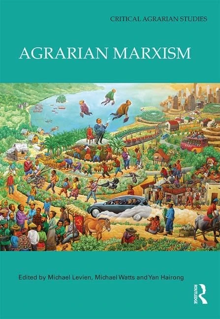Agrarian Marxism (Critical Agrarian Studies)