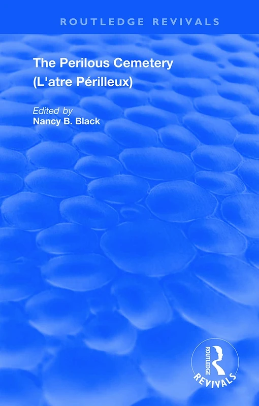 Routledge - The Perilous Cemetery (Routledge Revivals) Book - Image 1
