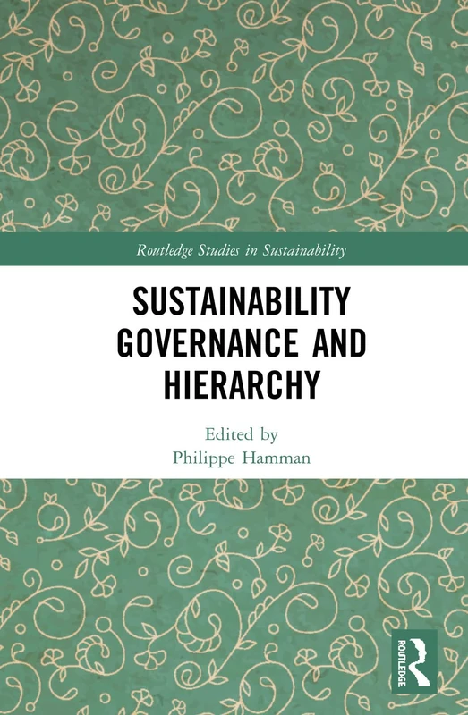 Routledge Sustainability Governance and Hierarchy Book