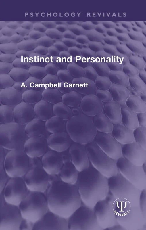 Instinct and Personality (Psychology Revivals)