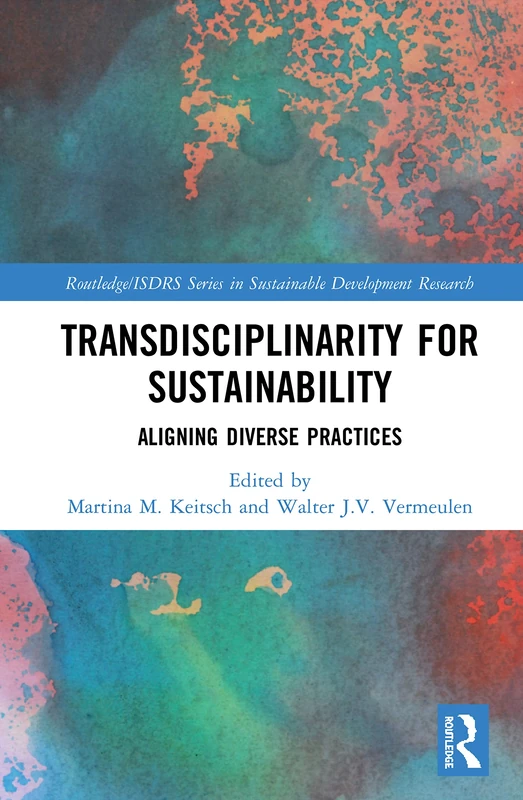 Routledge Transdisciplinarity For Sustainability Book