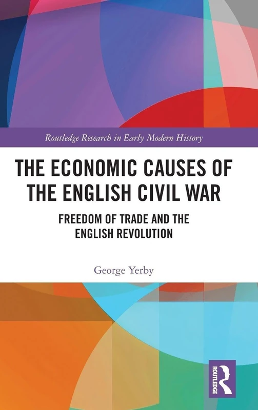 Routledge: The Economic Causes of the English Civil War Book
