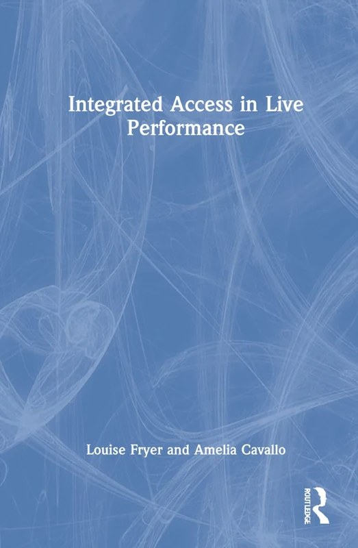 Integrated Access in Live Performance - Image 1
