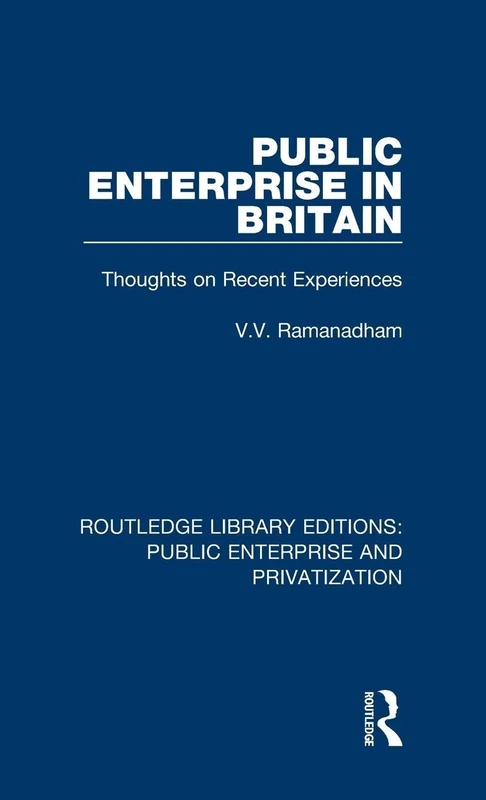 Routledge Public Enterprise in Britain - Economics Study