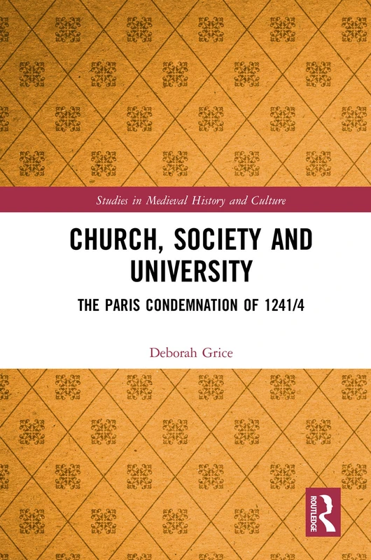 Routledge - Church, Society and University: Paris Condemnation - Image 1