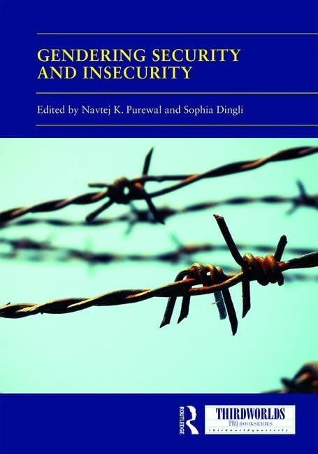 Routledge Gendering Security and Insecurity - Academic Book