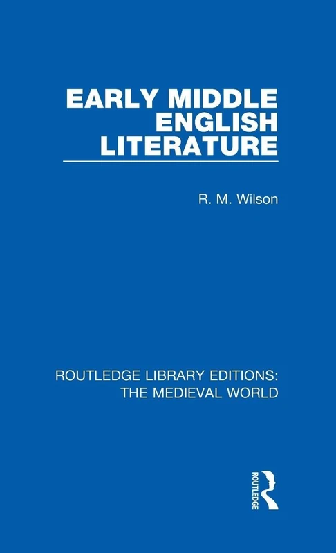 Routledge Early Middle English Literature - Medieval World
