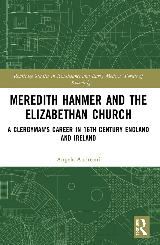 Routledge - Meredith Hanmer and the Elizabethan Church