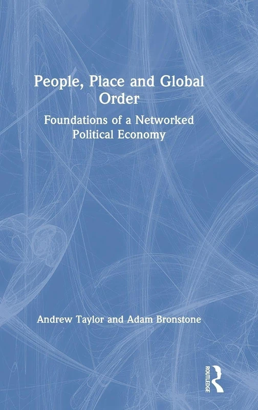 Routledge - People, Place and Global Order Book