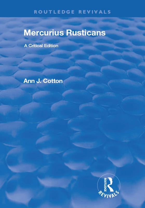 Mercurius Rusticans: A Critical Edition (Routledge Revivals) - Image 1