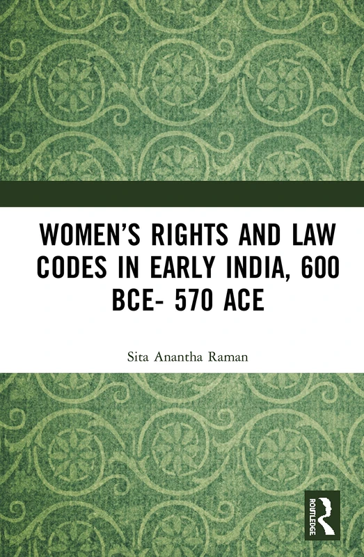 Routledge Women's Rights and Law Codes in Early India Book