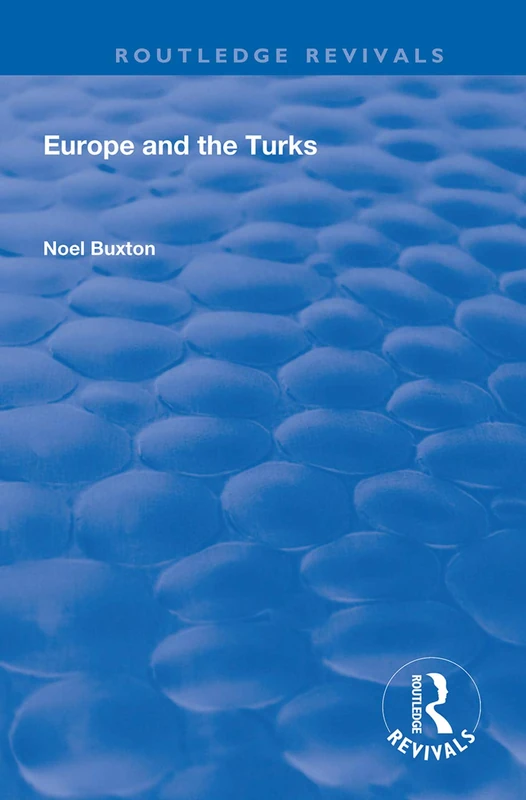 Europe and the Turks (Routledge Revivals) - Image 1