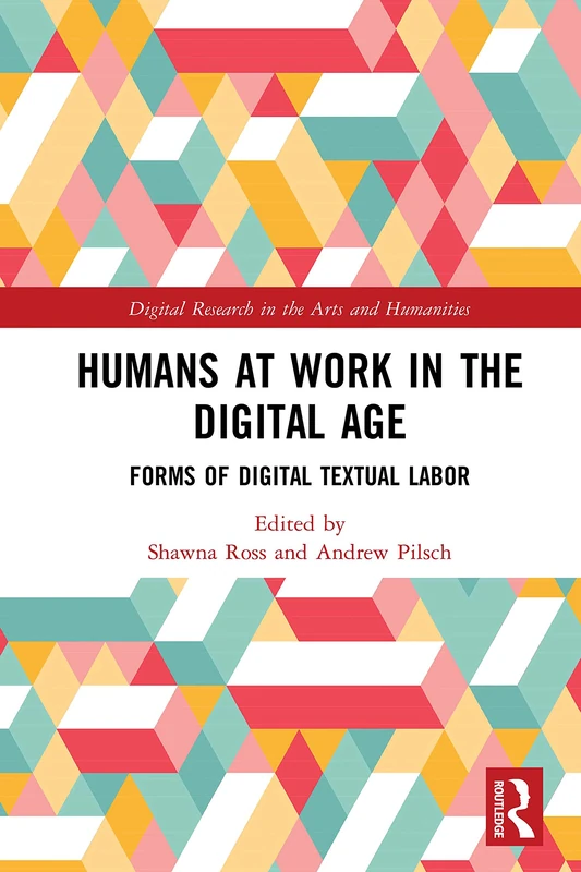 Routledge Humans at Work in the Digital Age - Research Book