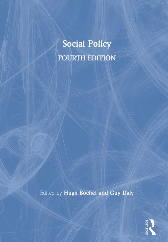 Routledge Social Policy - Revised and Expanded New Edition