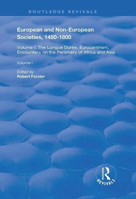European and Non-European Societies, 1450-1800: Volume II: Religion, Class, Gender, Race (Routledge Revivals)
