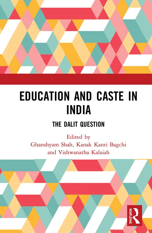 Routledge - Education and Caste in India: The Dalit Question