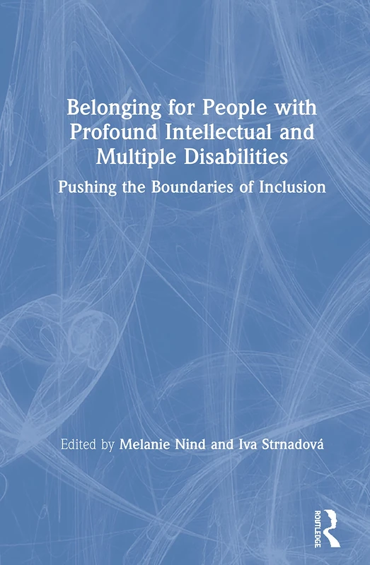 Routledge - Belonging for People with Profound Disabilities