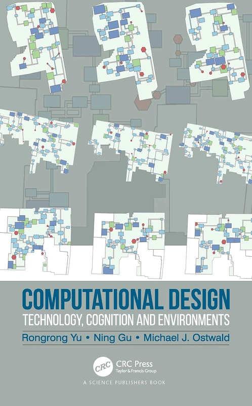 CRC Press Computational Design: Technology, Cognition and Environments