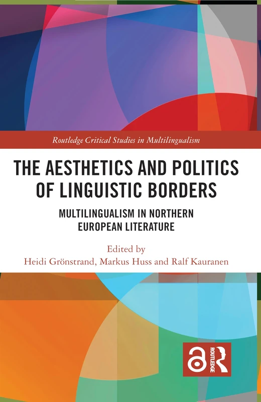 Routledge Aesthetics and Politics of Linguistic Borders Book