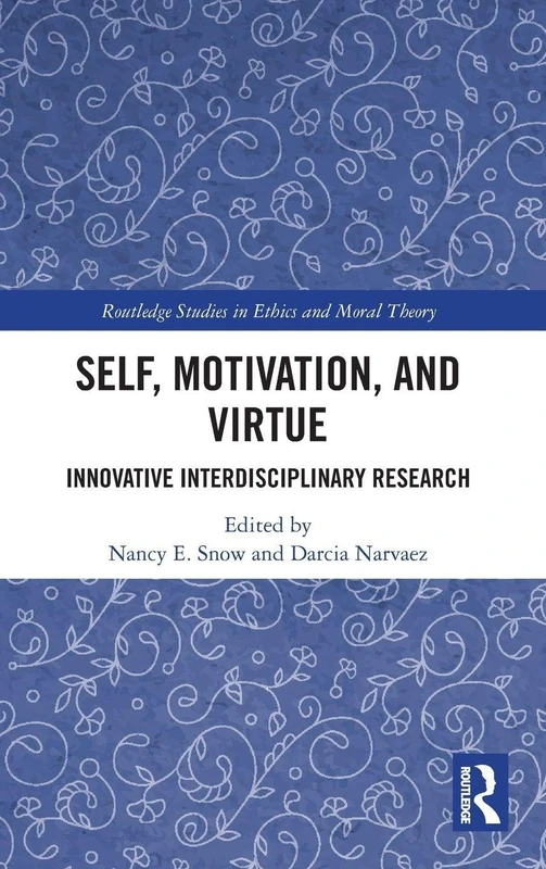 Routledge Self, Motivation, and Virtue Research Book
