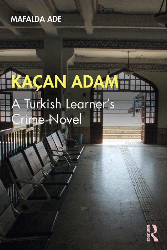 Kaçan Adam: A Turkish Learner’s Crime Novel - Image 1