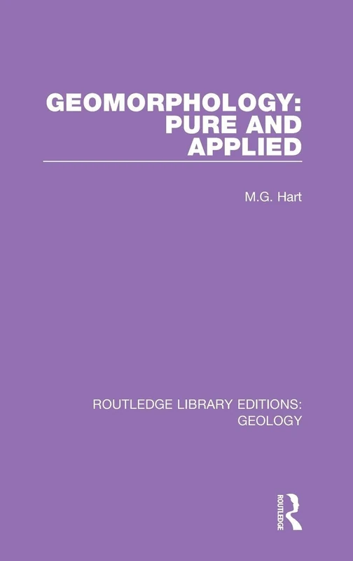 Routledge Geomorphology: Pure and Applied - Geology Book