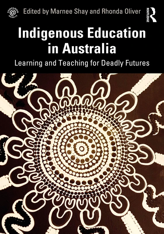 Routledge Indigenous Education in Australia - Teaching Guide
