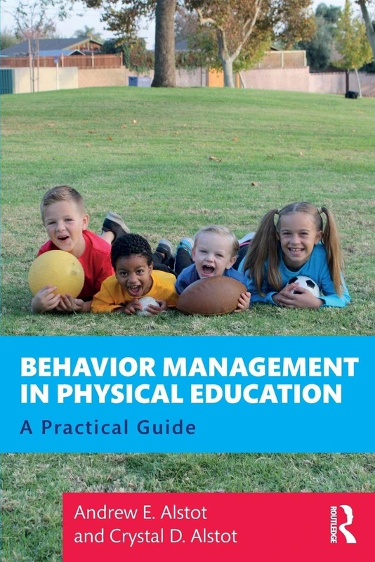 Behavior Management in Physical Education: A Practical Guide