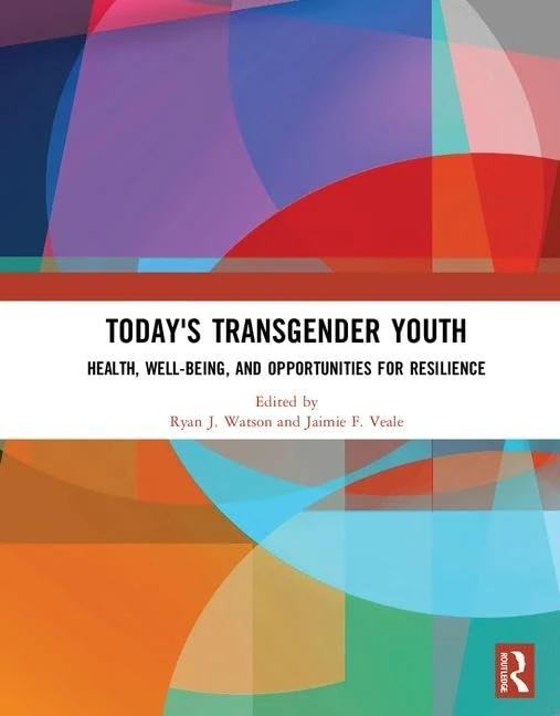 Routledge - Today's Transgender Youth Resilience Book