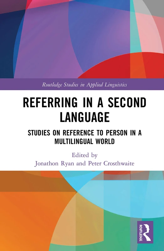 Routledge Referring in a Second Language - Linguistics Book