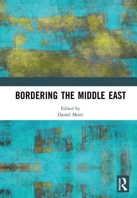 Routledge - Bordering the Middle East - History Book - Image 1