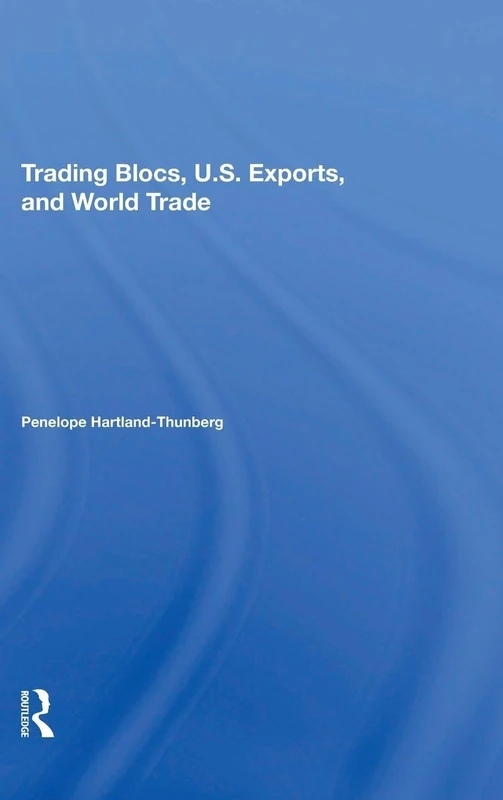 Trading Blocs, U.s. Exports, And World Trade - Image 1