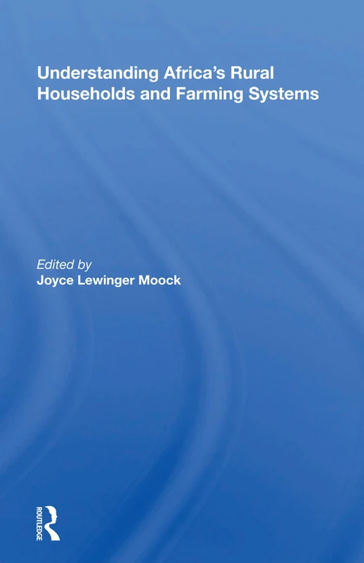 Routledge - Understanding Africa's Rural Households and Farming