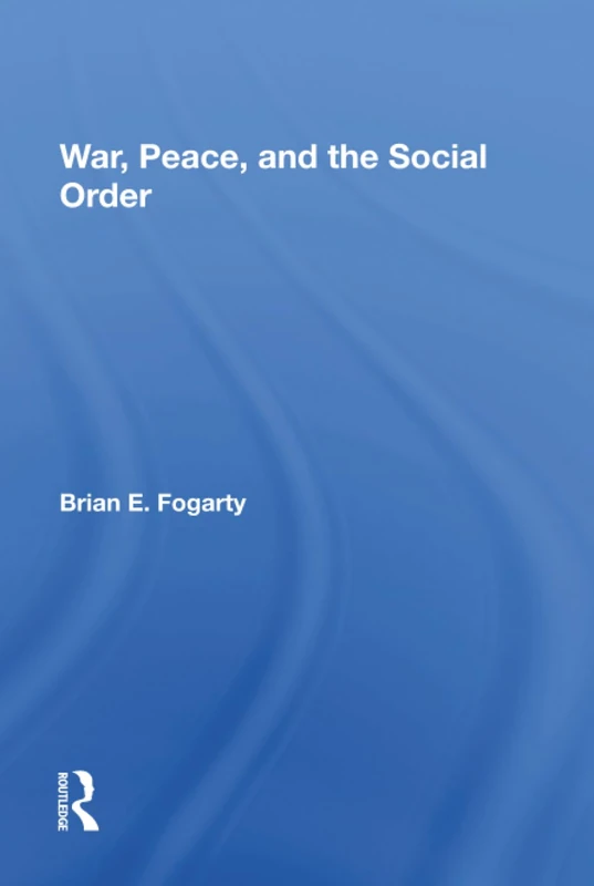 Routledge War, Peace, And The Social Order - Sociology Book - Image 1