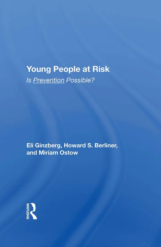 Routledge - Young People At Risk: Is Prevention Possible?